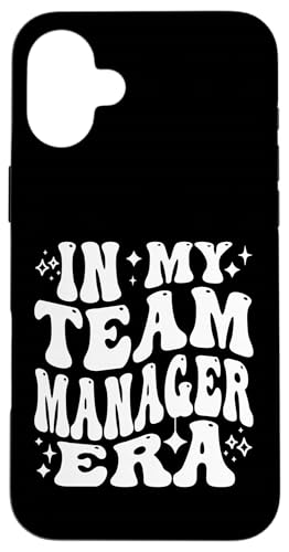 In My Team Manager Era Sports Mom コーディネーターライフ スマホケース iPhone 16 Plus 用