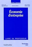  Economie entreprise, terminale STT, professeur