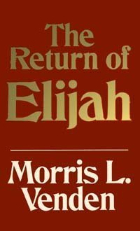 Paperback The return of Elijah Book