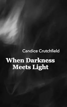 Paperback When Darkness Meets Light Book