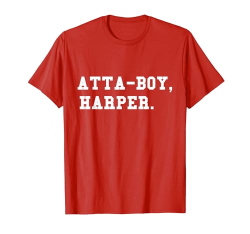 Atta-boy Harper design for men boys T-Shirt