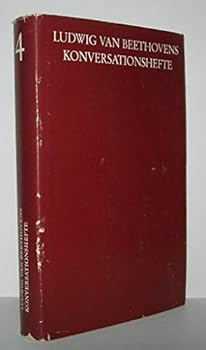LUDWIG VAN BEETHOVENS KNOVERSATIONSHEFTE Band 4; Hefte 38 - 48. Herausg. Im Auftrag Der Deutschen Staatsbibliothek Von Karl-Heinz Köhler U. A.