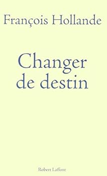 Changer de destin (French Edition)