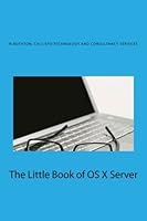 The Little Book of OS X Server 1533573956 Book Cover