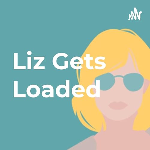 『Liz Gets Loaded』のカバーアート