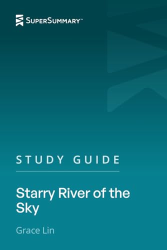 Study Guide: Starry River of the Sky by Grace Lin (SuperSummary)