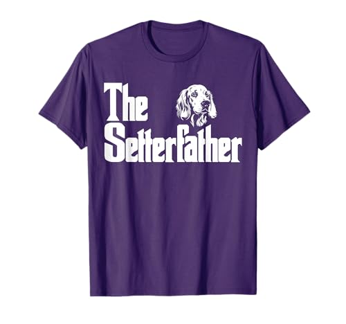 English Setter Gifts - English Setter Shirt Dad Men T-Shirt