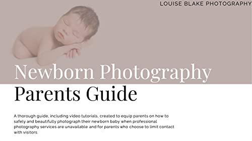 Newborn Photography - DIY Parent's Guide & Video Tutorials: Ultimate DIY Guide when you can't hire a professional photographer. Poses, wrapping, posing with siblings & parents, safety, tips & tricks!