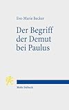 Der Begriff Der Demut Bei Paulus (German Edition)