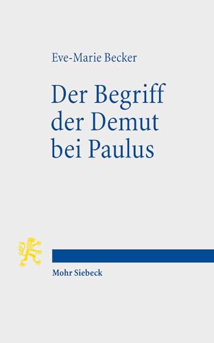 Der Begriff Der Demut Bei Paulus [German] 3161541715 Book Cover