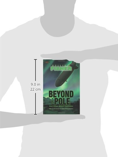 Beyond the Pole: —And Other Weird Fantasies