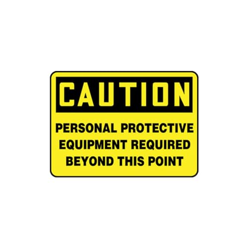 Panneau Accuform Caution PPE Required haute résistance 10 x 14 Inches