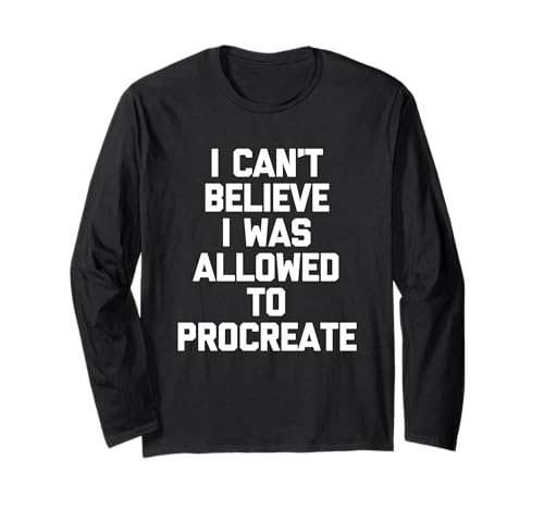 I Can't Believe I Was Allowed To Procreate - �ʔ������t ����T�V���c