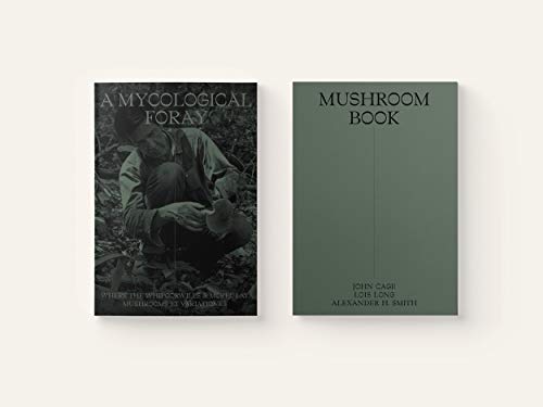John Cage: A Mycological Foray: Variations on Mushrooms