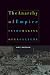 The Anarchy of Empire in the Making of U.S. Culture (Convergences: Inventories of the Present)