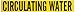 Brady 7052-1Hv Self-Sticking Vinyl Pipe Marker, B-946, 4" Height X 24" Width, Black On Yellow Pressure Sensitive Vinyl, Legend "Circulating Water"