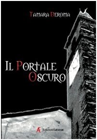 Il portale oscuro. I 7 demoni reggenti: 2 Il portale oscuro. I 7 demoni reggenti: 2