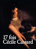  17 fois Cécile Cassard
