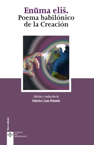 Enuma elis: Poema babilónico de la Creación (Clásicos - Clásicos del Pensamiento)