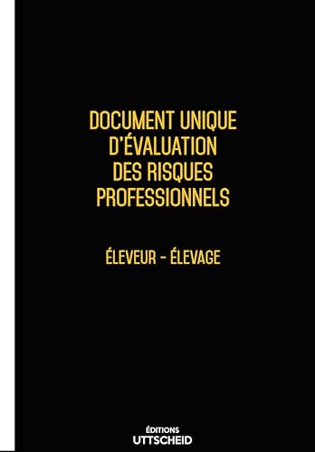 Document unique évaluation risques éleveur pré-rempli 2026 UTTSCHEID