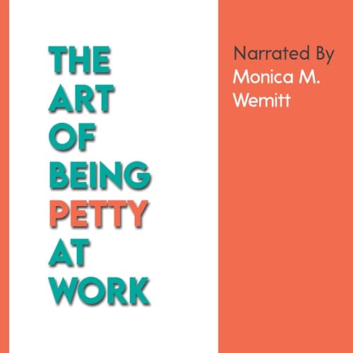 The Art of Being Petty at Work by J Sharpe episode artwork