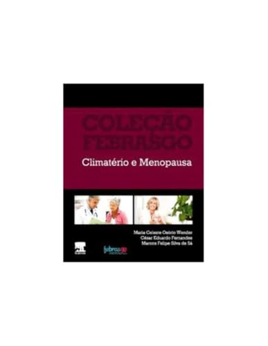 Climatério e menopausa: