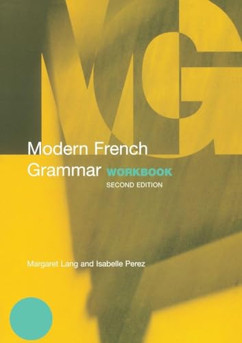 Modern French Grammar Workbook (Modern Grammar Workbooks)