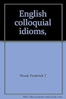 English colloquial idioms 0333085167 Book Cover