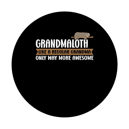 Grandmaloth like a Grandma only Grandma PopSockets Swappable PopGrip, Black - Image 3