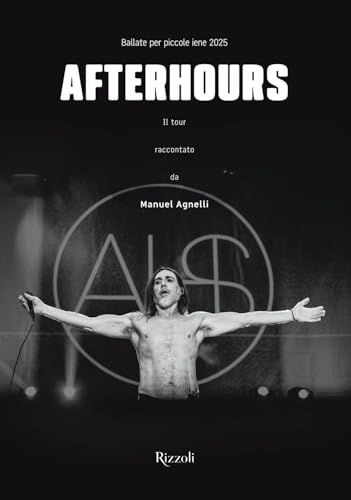 Afterhours. Ballate per piccole iene 2025. Ediz. illustrata