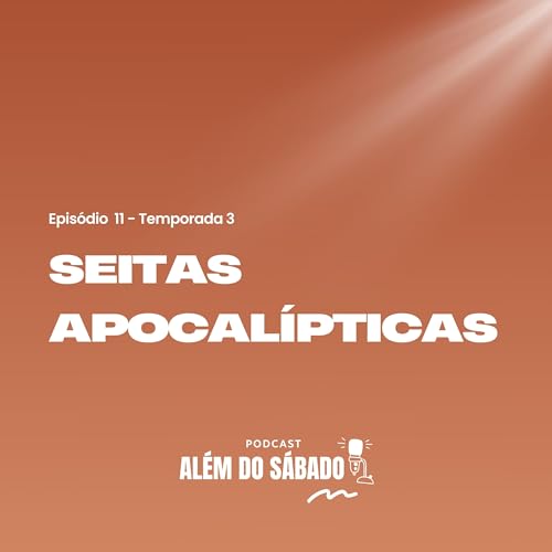 Li&ccedil;&atilde;o Jovem | #12 &ndash; Seitas Apocal&iacute;pticas | Escola Sabatina Jovem 1&deg; trimestre