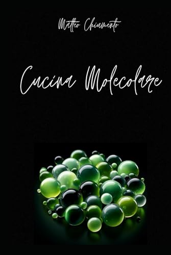 La cucina molecolare