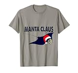 Manta Claus Navidad Manta buceo Diving manta Camiseta