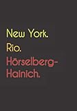  New York. Rio. Hörselberg-Hainich.: Witziges Notizbuch  Tagebuch DIN A5, liniert. Für Hörselberg-Hainicher und Hörselberg-Hainicherinnen. Nachhaltig & klimaneutral.
