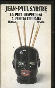 La puta respetuosa. a puerta cerrada Sartre, JeanPaul Amazon.es Libros