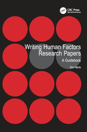 Writing Human Factors Research Papers: A Guidebook