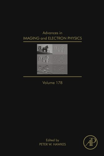 Advances in Imaging and Electron Physics (Volume 178)