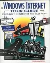 Paperback The Windows Internet Tour Guide: Cruising the Internet the Easy Way/Book and 3 Disks Book