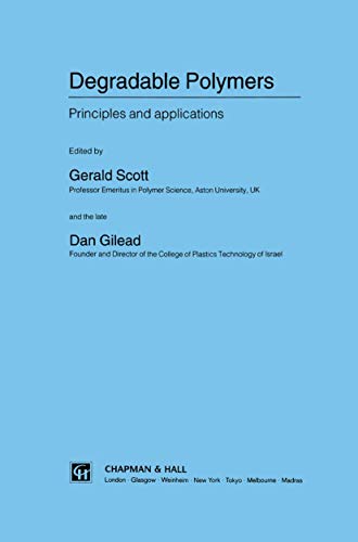 Degradable Polymers: Principles and applications view 2