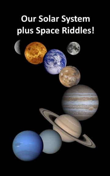 Our Solar System plus Space Riddles: Learn about our sun, planets and a dwarf planet and their order in our solar system (Science)