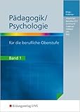  Pädagogik / Psychologie für die berufliche Oberstufe, Bd.1 von Hermann Hobmair ( 2011 )