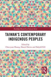 Buy Taiwan?s Contemporary Indigenous Peoples — BookShops.in