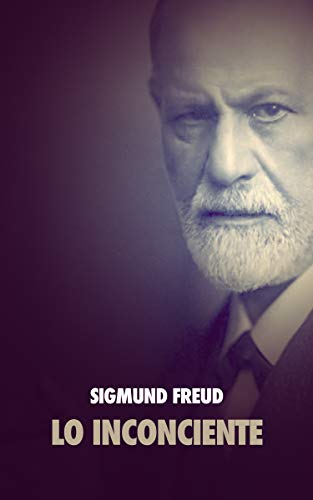Lo Inconciente: Premium Ebook (Spanish Edition)