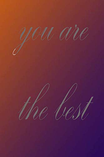 I am the best: 120 pages,notebooks for me , best notebooks , notebook tracker for daily usage,gift for him and her or your self.