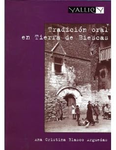 Tradición oral en tierra de Biescas: 2 (Yalliq)