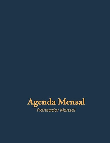 Agenda Mensal Planeador Mensal - Tamanho A4 - Sem data e ano! Planeador Mensal - Agenda - Tamanho Grande - Letra Grande (Portuguese Edition)