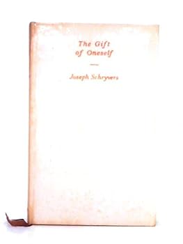 Hardcover The Gift of Oneself Book