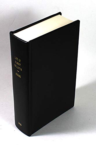 The Life of Albert Gallatin B001Q99TMY Book Cover