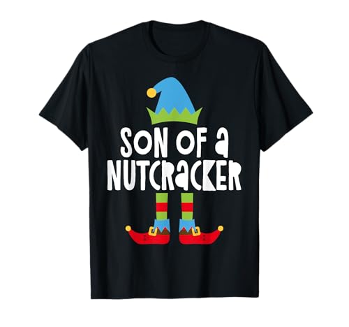 Son Of A Nutcracker T-Shirt Christmas Elf Shirt T-Shirt