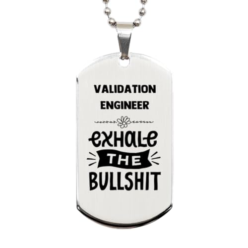 Generic Dog Tag Necklace, Validation Engineer Gift, Exhale the bullshit, Silver Stainless Steel, Engraved